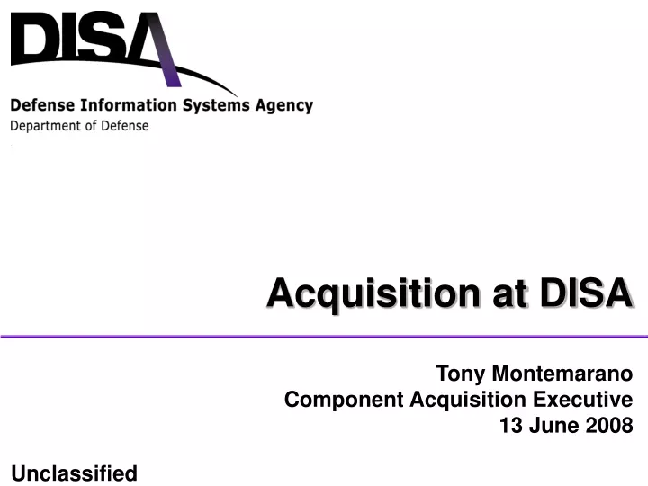 tony montemarano component acquisition executive 13 june 2008