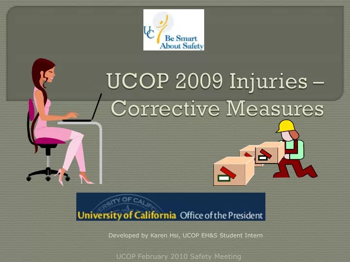 ucop 2009 injuries corrective measures