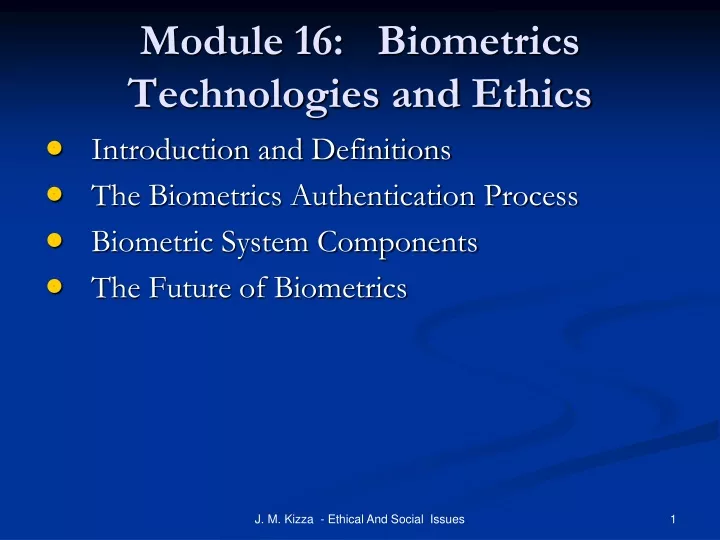 module 16 biometrics technologies and ethics
