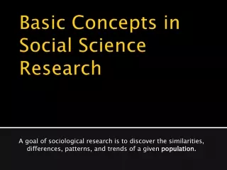 Basic Concepts in  Social Science Research