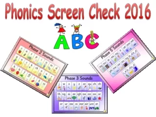 Phonics Screen Check  2016