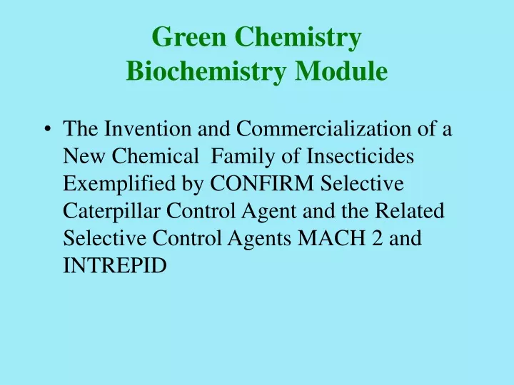 green chemistry biochemistry module