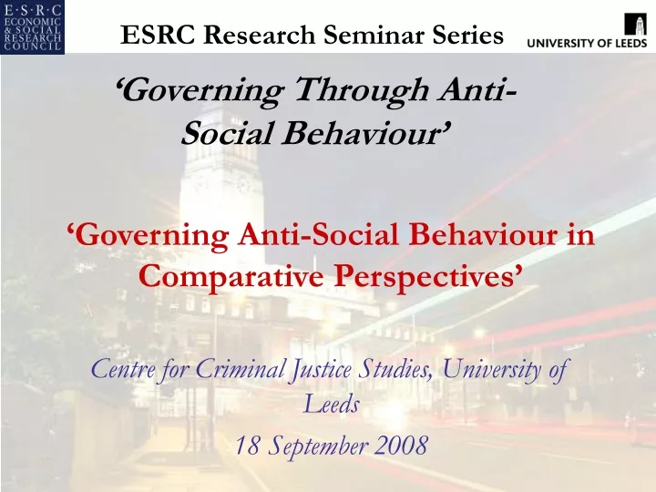 esrc research seminar series governing through anti social behaviour