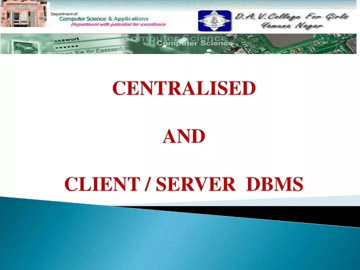 centralised and client server dbms