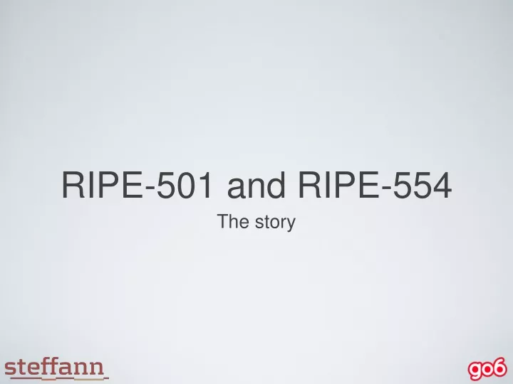 ripe 501 and ripe 554