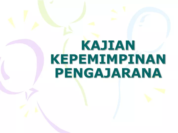 kajian kepemimpinan pengajarana