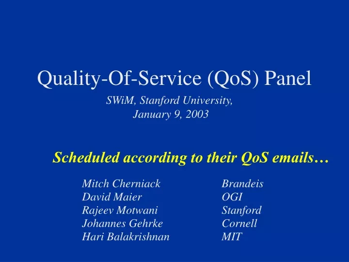 quality of service qos panel