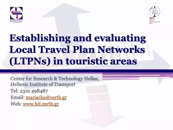 establishing and evaluating local travel plan networks ltpns in touristic areas