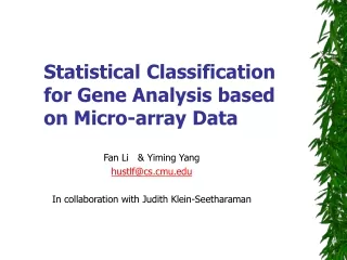 Statistical Classification  for Gene Analysis based on Micro-array Data