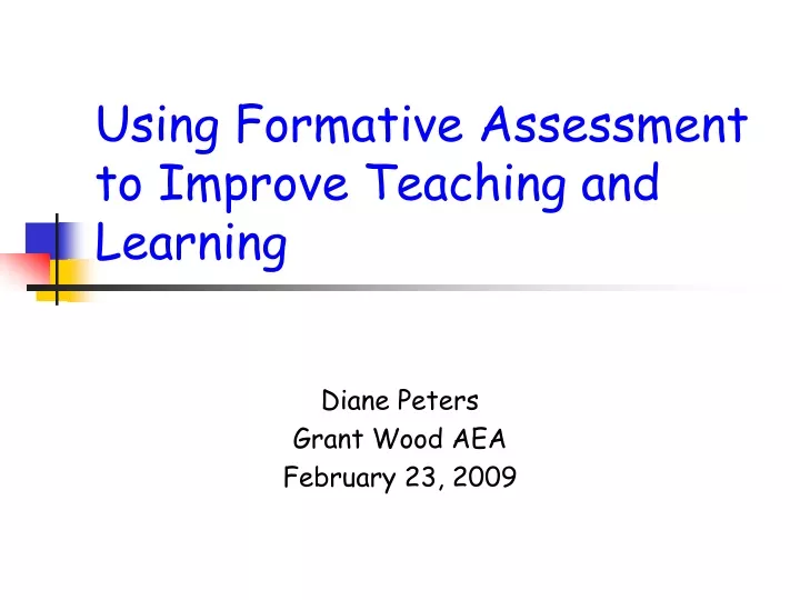 using formative assessment to improve teaching and learning