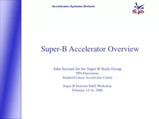 Super-B Accelerator Overview