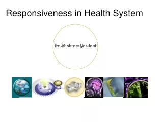 Responsiveness in Health System