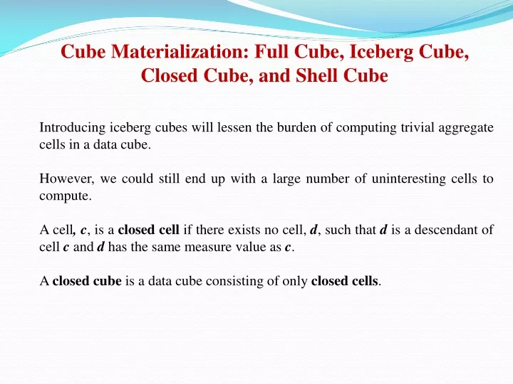 cube materialization full cube iceberg cube closed cube and shell cube