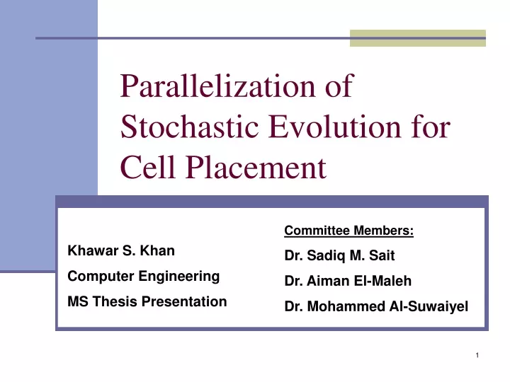 parallelization of stochastic evolution for cell placement