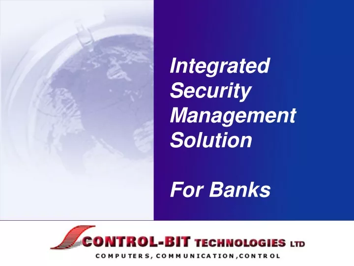 integrated security management solution for banks