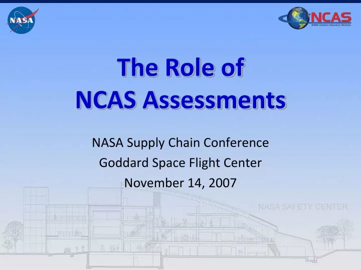 the role of ncas assessments