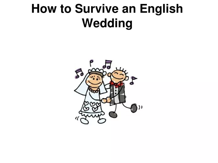 how to survive an english wedding