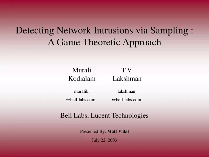 detecting network intrusions via sampling a game theoretic approach
