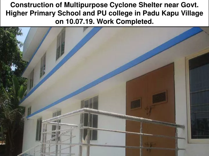 construction of multipurpose cyclone shelter near