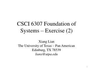 CSCI 6307 Foundation of Systems – Exercise (2)