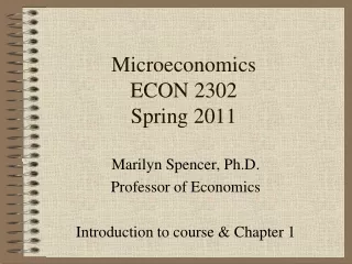 Microeconomics ECON 2302 Spring 2011