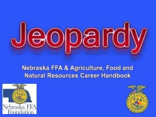 Nebraska FFA &amp; Agriculture, Food and Natural Resources Career Handbook