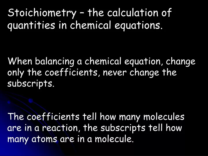 stoichiometry the calculation of quantities