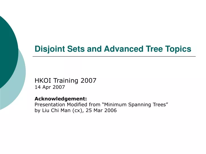 disjoint sets and advanced tree topics