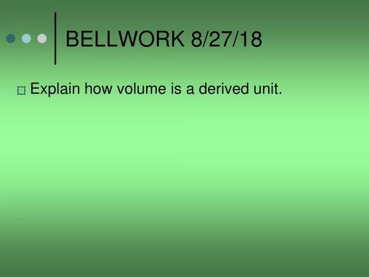 bellwork 8 27 18