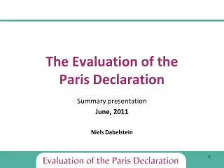 The Evaluation of the  Paris Declaration