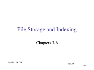 File Storage and Indexing