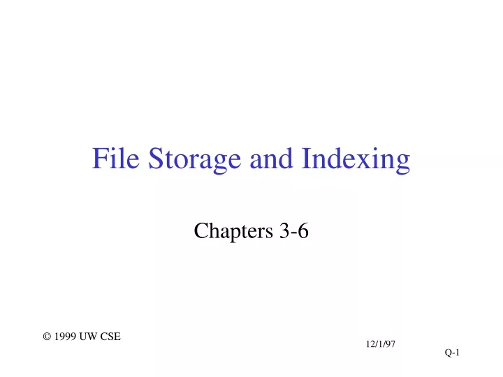 file storage and indexing
