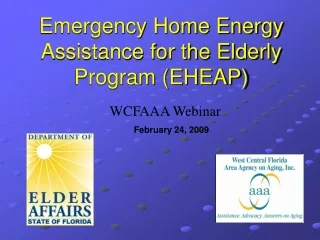 Emergency Home Energy Assistance for the Elderly Program (EHEAP)