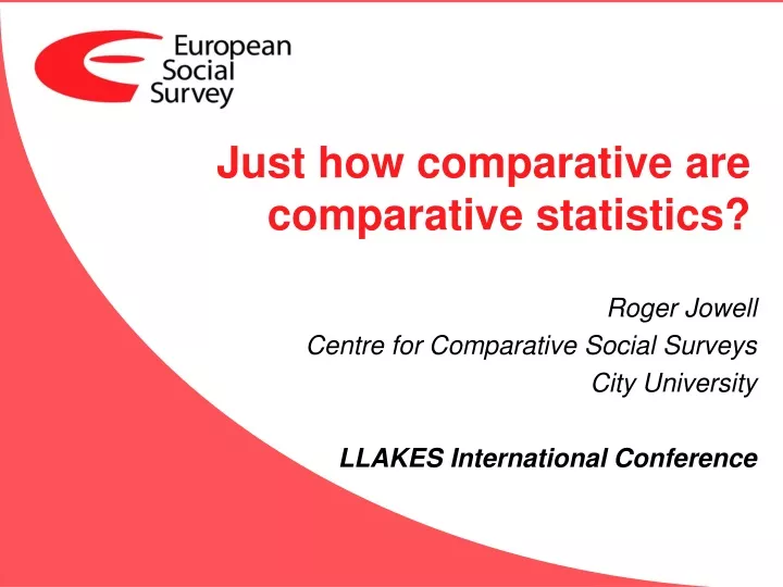 just how comparative are comparative statistics