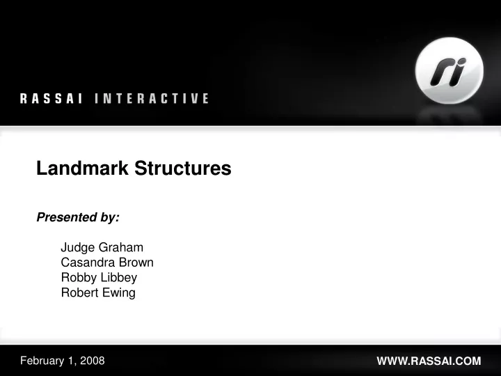 landmark structures presented by judge graham