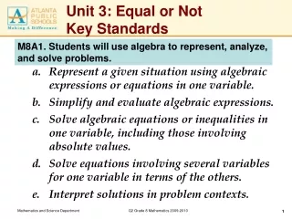 Unit 3: Equal or Not Key Standards