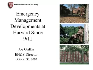 Emergency Management Developments at Harvard Since 9/11
