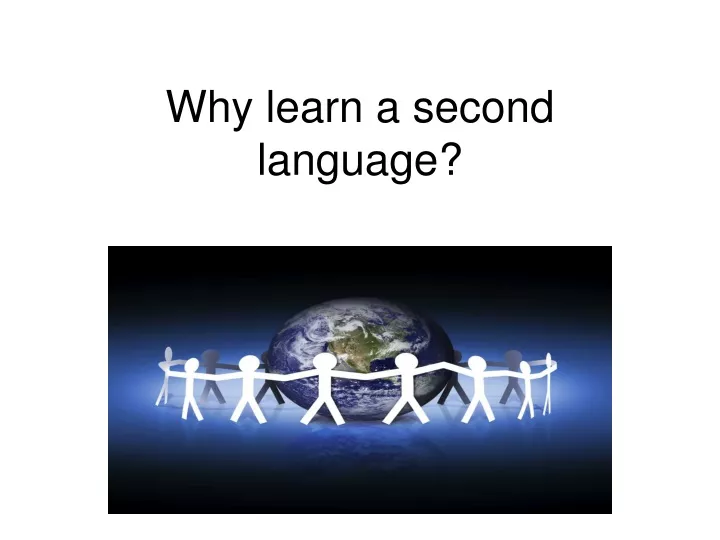 why learn a second language