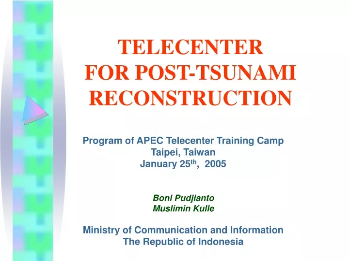 telecenter for post tsunami reconstruction