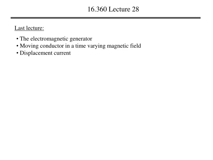 16 360 lecture 28