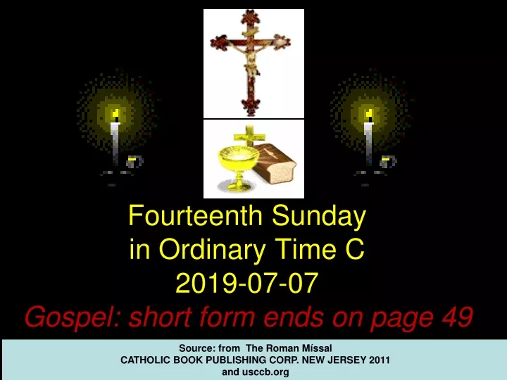 fourteenth sunday in ordinary time c 2019 07 07 gospel short form ends on page 49