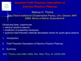 Quantum Field Theoretic Description of  Electron-Positron Plasmas