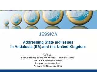 JESSICA Addressing State aid issues in Andalucia (ES) and the United Kingdom