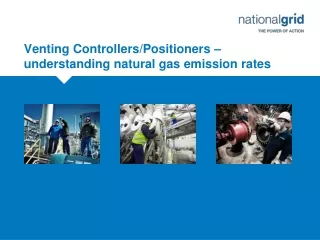 Venting Controllers/Positioners – understanding natural gas emission rates