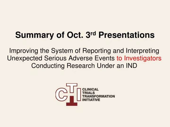 summary of oct 3 rd presentations