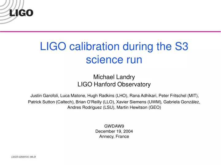 ligo calibration during the s3 science