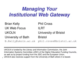Managing Your  Institutional Web Gateway