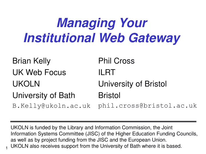 managing your institutional web gateway