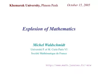 Michel Waldschmidt Université P. et M. Curie Paris VI Société Mathématique de France