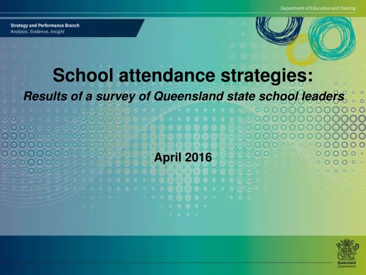 school attendance strategies results of a survey